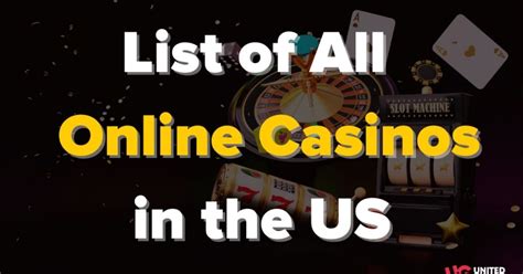 List of All US Online Casinos: 40+ Regulated Sites (Jul 2024).